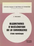 Algorithmes d'accélération de la convergence