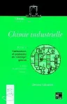 Chimie industrielle Tome 3