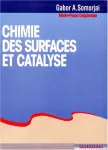 Chimie des surfaces et catalyse