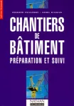 Chantiers de bâtiment