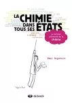 La chimie dans tous ses états