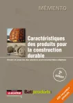 Caractéristiques des produits pour la construction durable