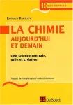 La chimie aujourd'hui et demain