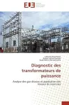 Diagnostic des transformateurs de puissance