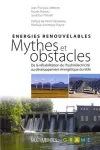 Energie renouvelables mythes et obstacles