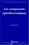 Les composants optoélectroniques