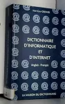 Dictionnaire d'informatique et d'internet