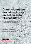 Dimensionnement des structures en béton selon l'eurocode 2