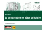 La construction en béton cellulaire