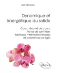 Dynamique et énergétique du solide