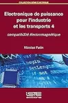 Electronique de puissance pour l'industrie et les transports 4