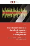 Bruit basse fréquence dans les transistors bipolaires à hétérojonction