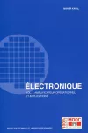 Electronique Vol 1