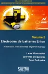 Electrodes de batteries Li-ion Vol 2