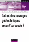 Calcul des ouvrages géotechniques selon l'Eurocode 7