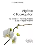 Algèbre à l'agrégation