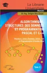 Algorithmique, structures des données et programmation Pascal et C++ Tome2