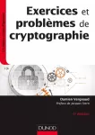 Exercices et problèmes de cryptographie