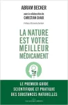 La nature est votre meilleur médicament