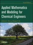 Applied mathematics and modeling for chemical engineers