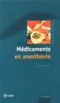 Médicaments en anesthésie