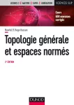 Topologie générale et espaces normés