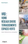 VRD, voirie réseaux divers, terrassements, espaces verts