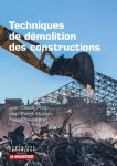 Techniques de démolition des constructions