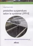 Pratique des prédalles suspendues selon le système LPPVE