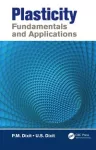 Plasticity : Fundamentals and Applications