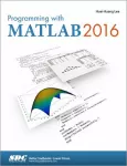 Programming with MATLAB 2016