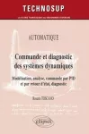 Commande et diagnostic des systèmes dynamiques