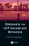 Drones in IoT-enabled spaces