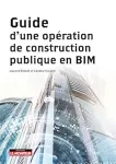 Guide d'une opération de construction publique en BIM