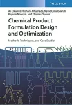 Chemical Product Formulation Design and Optimization