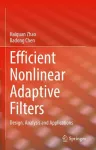 Efficient Nonlinear Adaptive Filters: