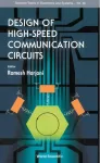 Design of High-Speed Communication Circuits