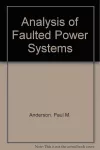 Analysis of Faulted Power Systems