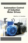 Automation Control of Induction Motor Drives