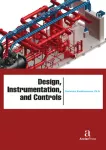 Design, Instrumentation, and Controls