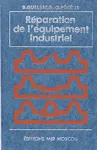 Réparation de l'équipement industriel