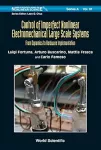 Control of Imperfect Nonlinear Electromechanical Large Scale Systems