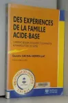 Des expériences de la famille Acide-base