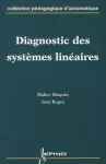 Diagnostic des systèmes linéaires