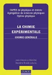 La chimie expérimentale, chimie générale