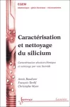 Caractérisation et nettoyage du silicium