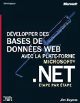 Développer des bases de données web avec la plate-forme microsoft.NET