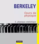 Cours de physique Berkeley Tome 5