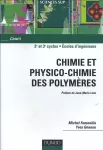 Chimie et physico-chimie des polymères