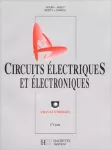 Circuits électriques et électroniques Vol 3